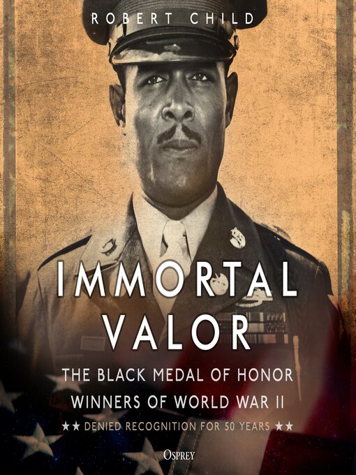 Title details for Immortal Valor by Robert Child - Available